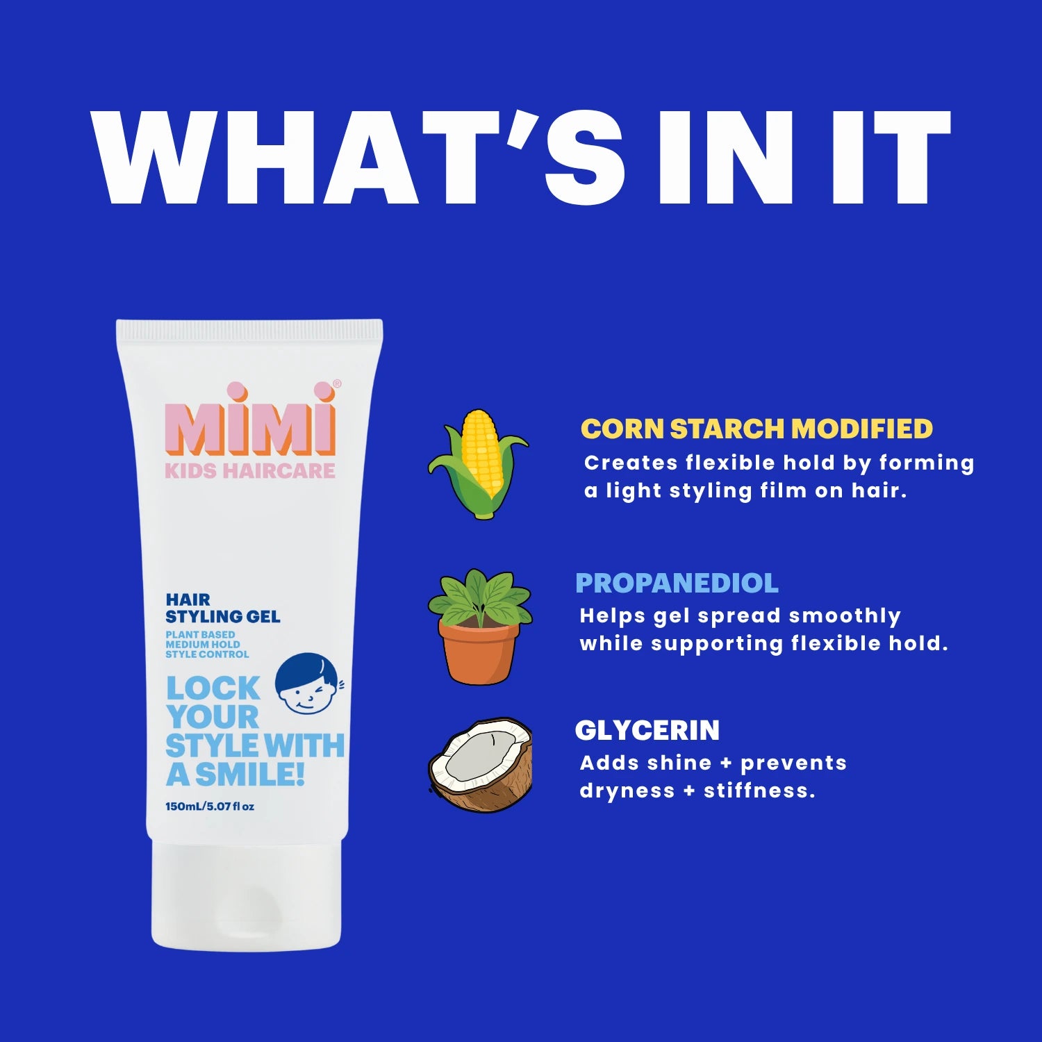 A promotional graphic for Mimi Kids Haircare Hair Styling Gel on a bright blue background. It shows a white squeeze tube labeled 'MIMI KIDS HAIRCARE' with text reading 'Hair Styling Gel' and 'Lock Your Style With A Smile!'.