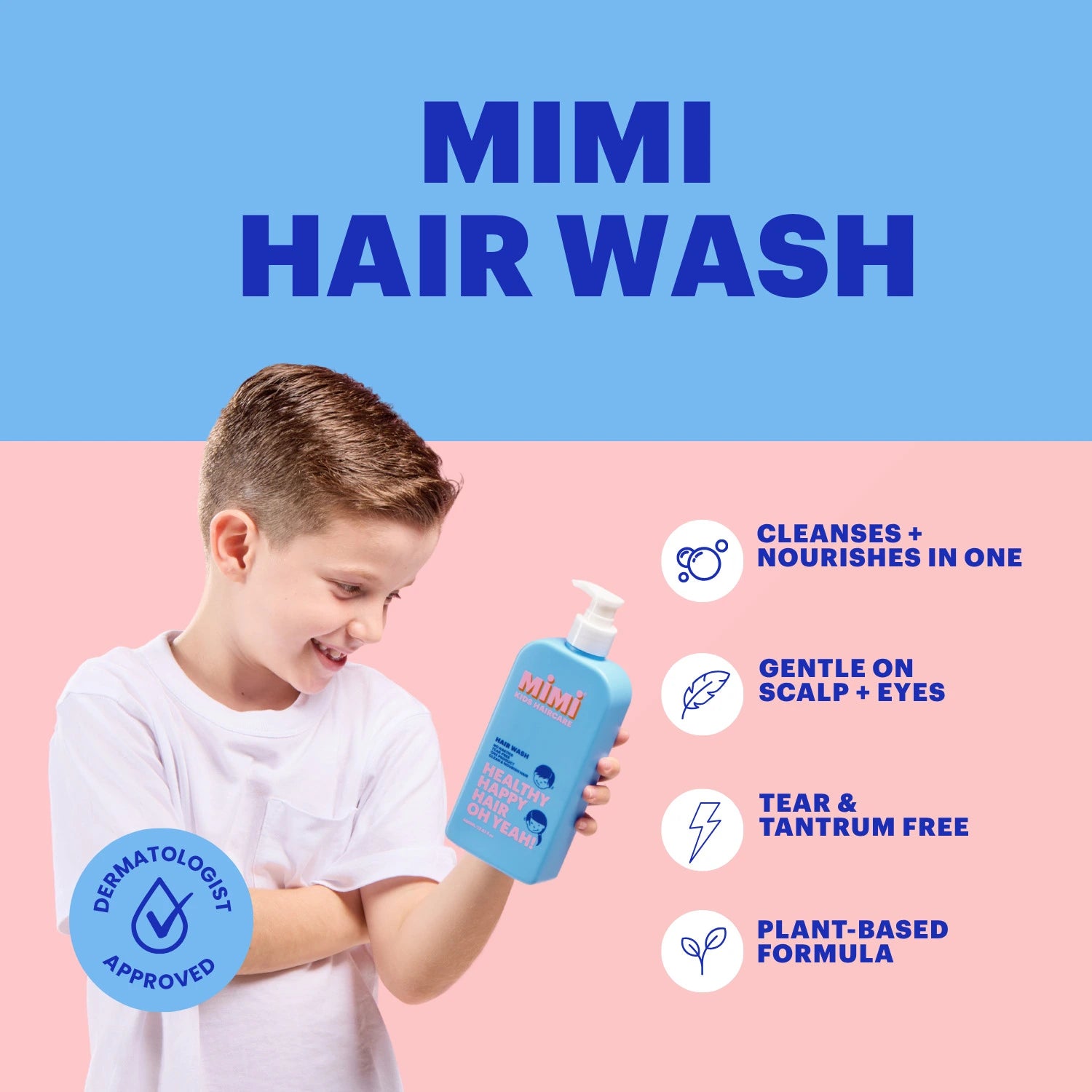 A child in a white shirt holds a blue bottle of MIMI Hair Wash against a split blue and pink background with product benefits listed on the right.