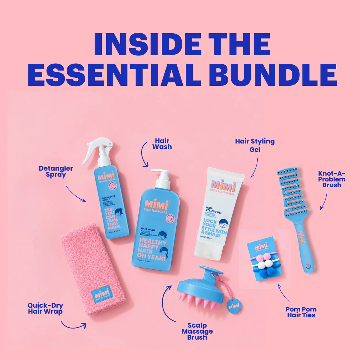 A promotional collage on a pink background showing multiple Mimi-branded haircare items and accessories arranged with callout text: Detangler Spray, Hair Wash, Hair Styling Gel, Knot-A-Problem Brush, Quick-Dry Hair Wrap, Scalp Massage Brush, and Pom Pom Hair Ties. Large text at the top reads 'INSIDE THE ESSENTIAL BUNDLE.